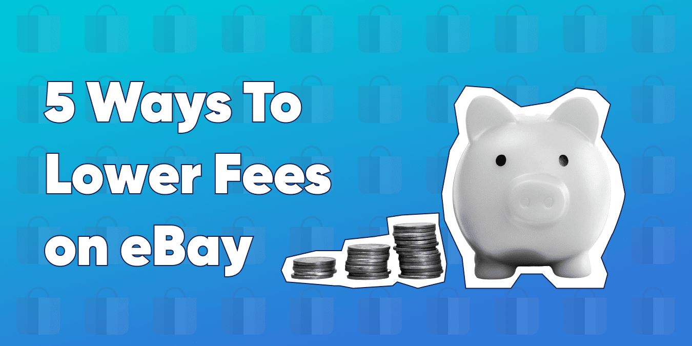 How to Lower Your  Seller Fees for Maximum Profit