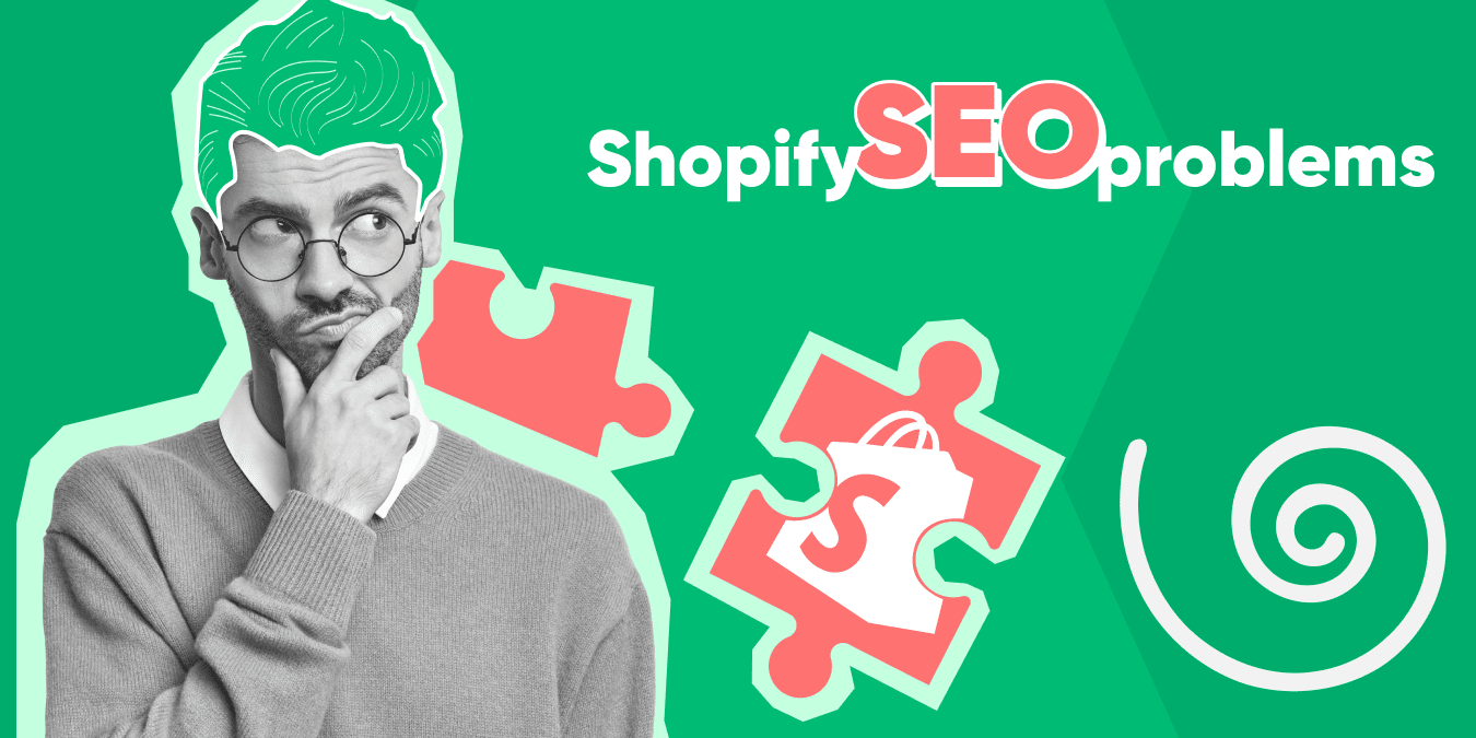 Shopify SEO problems or Why is my Shopify store not selling? Photo 1