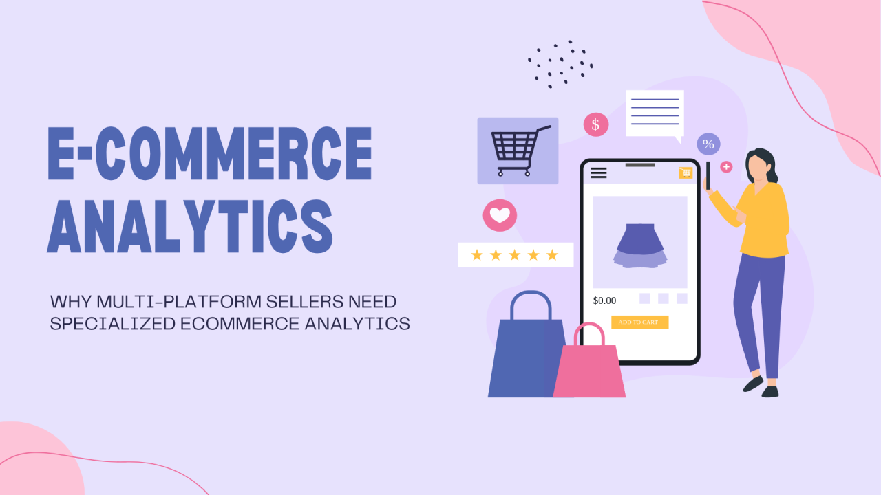 ecommerce-analytics-for-multi-platform-sellers