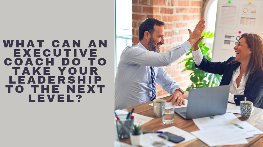 Executive Coach Do Your Leadership