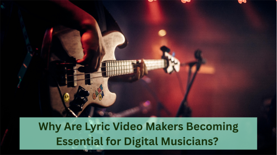 Lyric Video Makers Becoming Essential for Digital Musicians